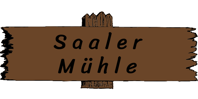 Schild Saaler Mühle